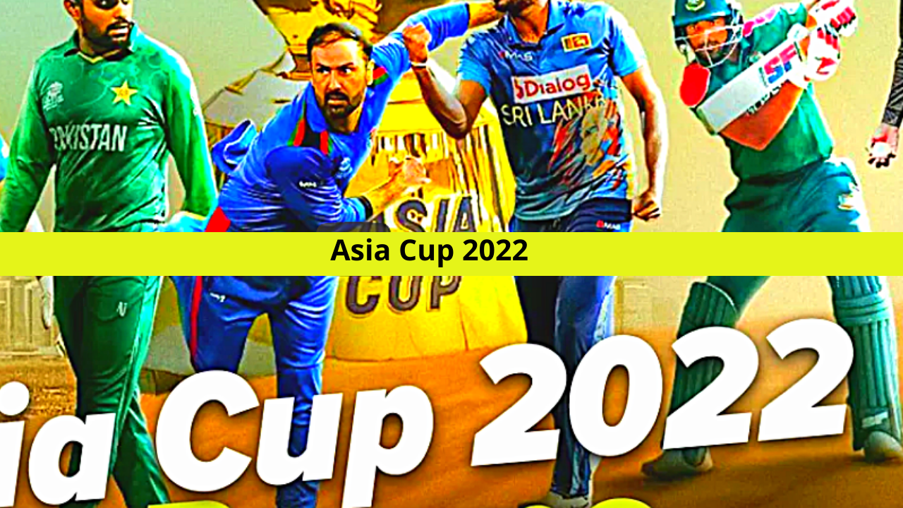 Asia Cup 2022 Schedule, And Live Telecast And Live Streaming